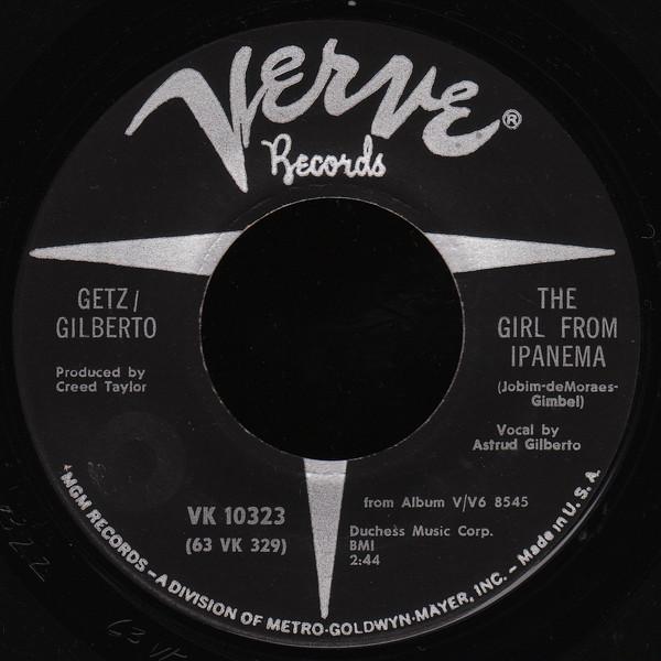 7inch Record STAN GETZ / JOÃO GILBERTO - The Girl From Ipanema VK10323 Verve Records 1964 US Jazz Used
7inch Record STAN GETZ / JOÃO GILBERTO - The Girl From Ipanema VK10323 Verve Records 1964 US Jazz Used