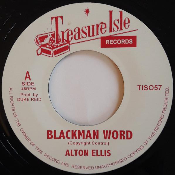 7inch Record ALTON ELLIS & LLOYD WILLIAMS - Blackman Word / I Can t Stand It TIS057 Treasure Isle UK Reggae, Ska & Dub Used
7inch Record ALTON ELLIS & LLOYD WILLIAMS - Blackman Word / I Can t Stand It TIS057 Treasure Isle UK Reggae, Ska & Dub Used