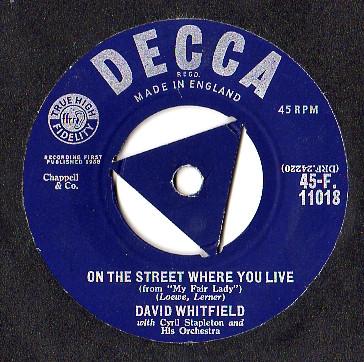 7inch Record DAVID WHITFIELD - On The Street Where You Live 45F11018 Decca 1958 UK Pop Used
7inch Record DAVID WHITFIELD - On The Street Where You Live 45F11018 Decca 1958 UK Pop Used