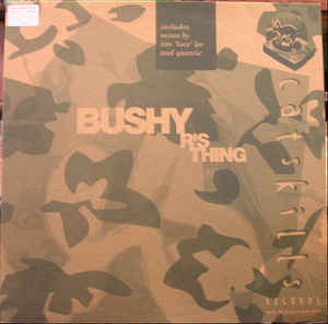 12inch Record BUSHY - R s Thing RID022 Catskills Recor 2002 UK Dance & Electronica Used
12inch Record BUSHY - R s Thing RID022 Catskills Recor 2002 UK Dance & Electronica Used