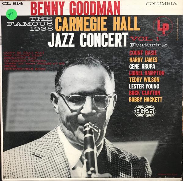 LP Record BENNY GOODMAN The Famous 1938 Carnegie Hall Jazz CL814 COLUMBIA US Jazz Used
LP Record BENNY GOODMAN The Famous 1938 Carnegie Hall Jazz CL814 COLUMBIA US Jazz Used