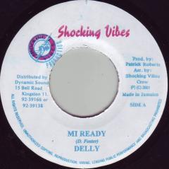 7inch Record DELLY RANKS - Mi Ready NONE Shocking Vibes 2001 Jamaica Reggae, Ska & Dub Used
7inch Record DELLY RANKS - Mi Ready NONE Shocking Vibes 2001 Jamaica Reggae, Ska & Dub Used