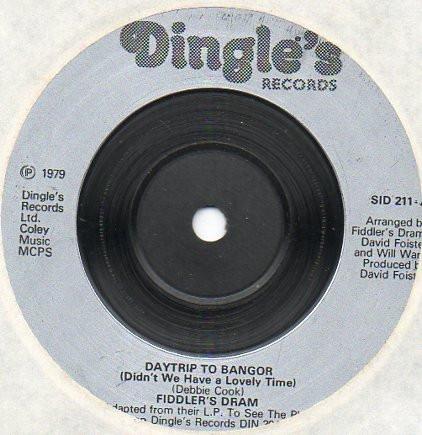 7inch Record FIDDLER S DRAM - Daytrip To Bangor (Didn t We Have A SID211 Dingle s Record 1979 UK Folk Used
7inch Record FIDDLER S DRAM - Daytrip To Bangor (Didn t We Have A SID211 Dingle s Record 1979 UK Folk Used
