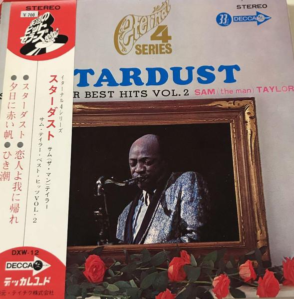 7inch Record SAM THE MAN TAYLOR Stardust Sam Taylor Best Hits Vol DXW12 DECCA Japan Obi Jazz Used
7inch Record SAM THE MAN TAYLOR Stardust Sam Taylor Best Hits Vol DXW12 DECCA Japan Obi Jazz Used