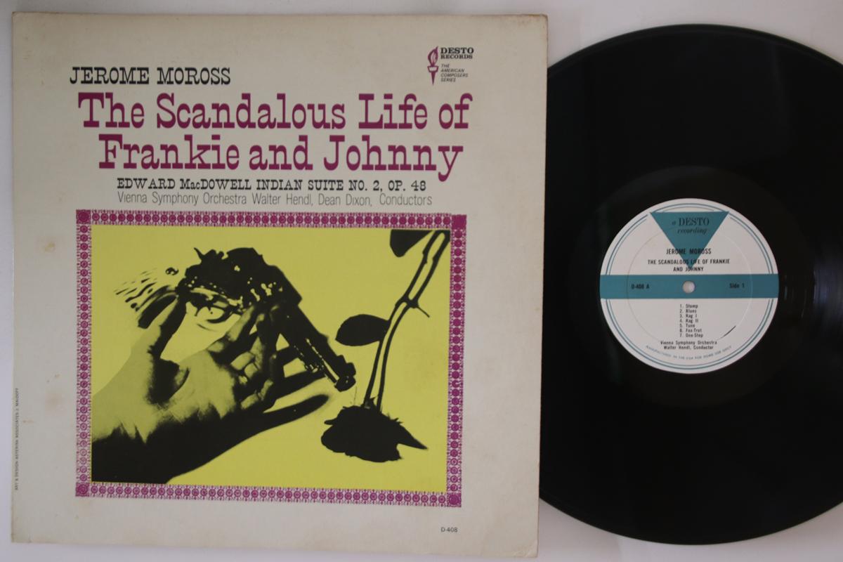 LP Record JEROME MOROSS, EDWARD MACDOWELL, WI - Scandalous Life Of Frankie And John D408 DESTO US Classical Used
LP Record JEROME MOROSS, EDWARD MACDOWELL, WI - Scandalous Life Of Frankie And John D408 DESTO US Classical Used