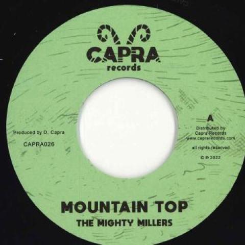 7inch Record MIGHTY MILLERS / DENNIS CAPRA - Mountain Top / Drum And Bass CAPRA026 Capra 2022 Spain Reggae, Ska & Dub
7inch Record MIGHTY MILLERS / DENNIS CAPRA - Mountain Top / Drum And Bass CAPRA026 Capra 2022 Spain Reggae, Ska & Dub