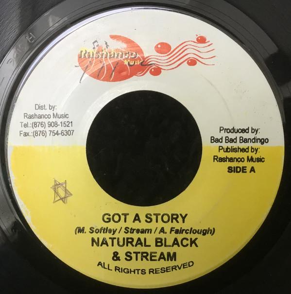 7inch Record NATURAL BLACK & NATASHA STREAM - Got A Story NONE Rashanco Music Jamaica Reggae, Ska & Dub Used
7inch Record NATURAL BLACK & NATASHA STREAM - Got A Story NONE Rashanco Music Jamaica Reggae, Ska & Dub Used