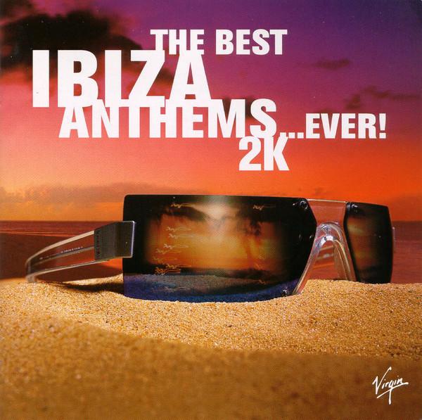 CD VARIOUS - Best Ibiza Anthems Ever 2000 VTDCDX321,72438 Virgin 2000 US Dance & Electronica Used
CD VARIOUS - Best Ibiza Anthems Ever 2000 VTDCDX321,72438 Virgin 2000 US Dance & Electronica Used