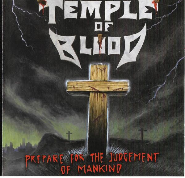 CD TEMPLE OF BLOOD - Prepare For The Judgement Of Mankin TOB001 Not On Label 2005 US Rock Used
CD TEMPLE OF BLOOD - Prepare For The Judgement Of Mankin TOB001 Not On Label 2005 US Rock Used