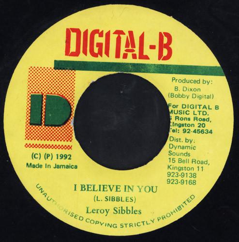 7inch Record LEROY SIBBLES - I Believe In You NONE Digital-B 1992 Jamaica Reggae, Ska & Dub Used
7inch Record LEROY SIBBLES - I Believe In You NONE Digital-B 1992 Jamaica Reggae, Ska & Dub Used