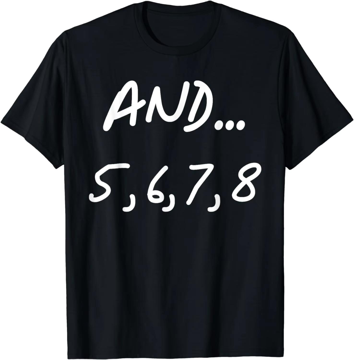 Best Selling Fashion New and 5, 6, 7, 8 Dance Ballet Jazz Hip Hop Funny T-Shirt Vintage Shirts Men Clothing Tops Ropa De Mujer 5XL різнокольоровий
Best Selling Fashion New and 5, 6, 7, 8 Dance Ballet Jazz Hip Hop Funny T-Shirt Vintage Shirts Men Clothing Tops Ropa De Mujer 5XL різнокольоровий