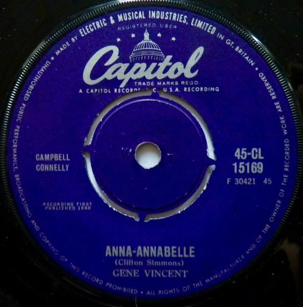 7inch Record GENE VINCENT - Anna-Annabelle 45CL15169 Capitol Records 1960 UK Rock Used
7inch Record GENE VINCENT - Anna-Annabelle 45CL15169 Capitol Records 1960 UK Rock Used