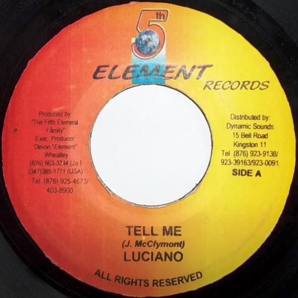 7inch Record LUCIANO - Tell Me NONE 5th Element Rec 2004 Jamaica Reggae, Ska & Dub Used
7inch Record LUCIANO - Tell Me NONE 5th Element Rec 2004 Jamaica Reggae, Ska & Dub Used