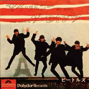 7inch Record BEATLES TONY SHERIDAN My Bonnie Saints DP1351 POLYDOR Japan Rock Used
7inch Record BEATLES TONY SHERIDAN My Bonnie Saints DP1351 POLYDOR Japan Rock Used