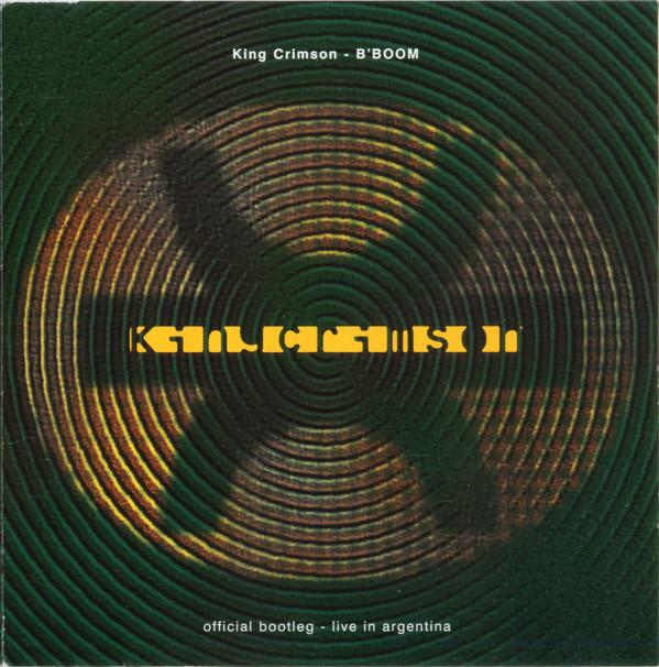 CD KING CRIMSON - B Boom (Official Bootleg - Live In DGM9503 Discipline Glob 1995 US Rock Used
CD KING CRIMSON - B Boom (Official Bootleg - Live In DGM9503 Discipline Glob 1995 US Rock Used