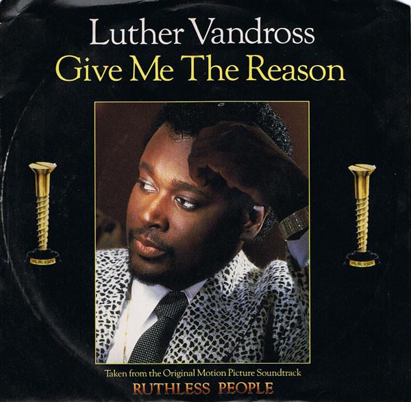 7inch Record LUTHER VANDROSS - Give Me The Reason 3406129 Epic 1986 US Dance & Electronica Used
7inch Record LUTHER VANDROSS - Give Me The Reason 3406129 Epic 1986 US Dance & Electronica Used