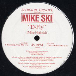 12inch Record MIKE SKI - D-Fly SG001 Sporadic Groove 1999 US Dance & Electronica Used
12inch Record MIKE SKI - D-Fly SG001 Sporadic Groove 1999 US Dance & Electronica Used