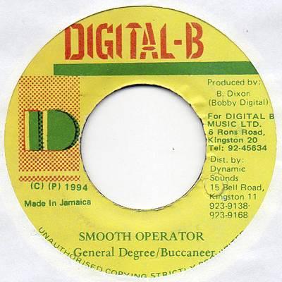 7inch Record GENERAL DEGREE / BUCCANEER - Smooth Operator NONE Digital-B 1994 Jamaica Reggae, Ska & Dub Used
7inch Record GENERAL DEGREE / BUCCANEER - Smooth Operator NONE Digital-B 1994 Jamaica Reggae, Ska & Dub Used