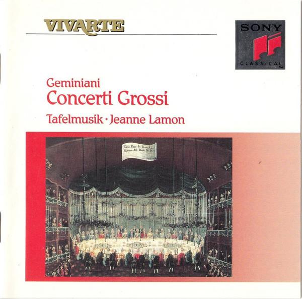 CD GEMINIANI - TAFELMUSIK, JEANNE LAMO - Concerti Grossi SK48043,SK48043 Sony Classical 1992 US Classical Used
CD GEMINIANI - TAFELMUSIK, JEANNE LAMO - Concerti Grossi SK48043,SK48043 Sony Classical 1992 US Classical Used