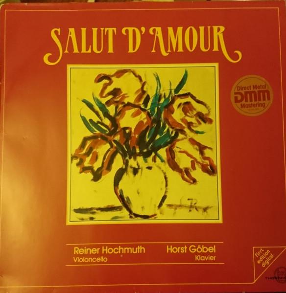 LP Record REINER HOCHMUTH HORST GBEL Salut DAmour Kabinettstucke Fur D MTH266 Thorofon Germany Classical Used
LP Record REINER HOCHMUTH HORST GBEL Salut DAmour Kabinettstucke Fur D MTH266 Thorofon Germany Classical Used