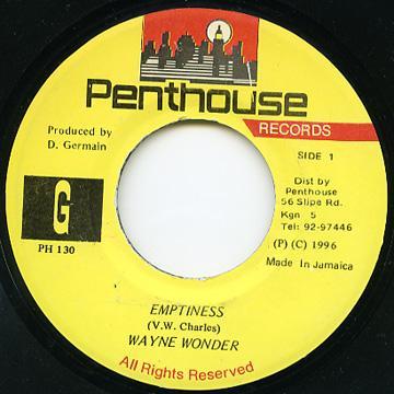 7inch Record WAYNE WONDER / DEAN FRASER - Emptiness / Fullfilment PH130 Penthouse Recor 1996 Jamaica Reggae, Ska & Dub Used
7inch Record WAYNE WONDER / DEAN FRASER - Emptiness / Fullfilment PH130 Penthouse Recor 1996 Jamaica Reggae, Ska & Dub Used