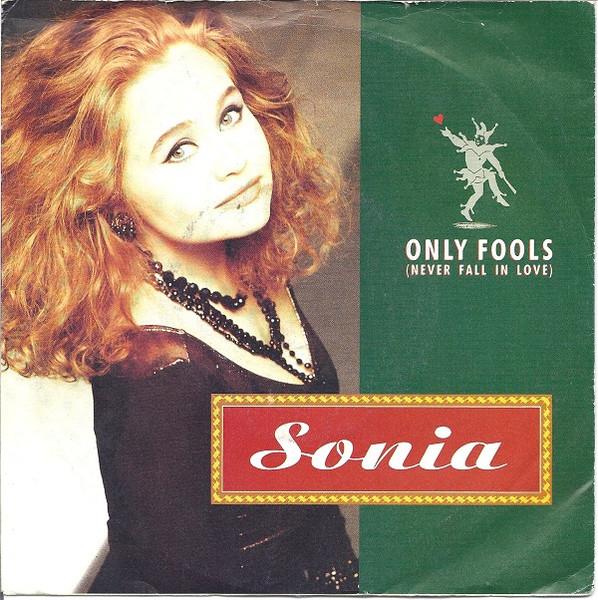 7inch Record SONIA - Only Fools (Never Fall In Love) ZB44613 I.Q. Records, B 1991 UK Pop Used
7inch Record SONIA - Only Fools (Never Fall In Love) ZB44613 I.Q. Records, B 1991 UK Pop Used