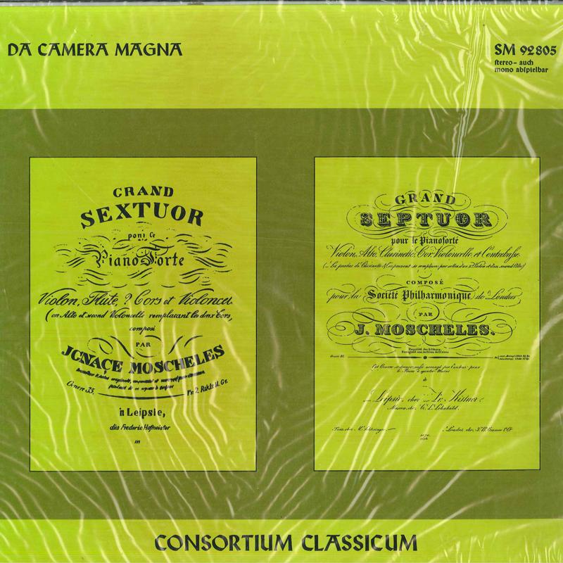 LP Record IGNAZ MOSCHELES, CONSORTIUM CLASSIC - Sextett Es-Dur / Septett D-Dur SM92805 Da Camera Magna Germany Classical Used
LP Record IGNAZ MOSCHELES, CONSORTIUM CLASSIC - Sextett Es-Dur / Septett D-Dur SM92805 Da Camera Magna Germany Classical Used