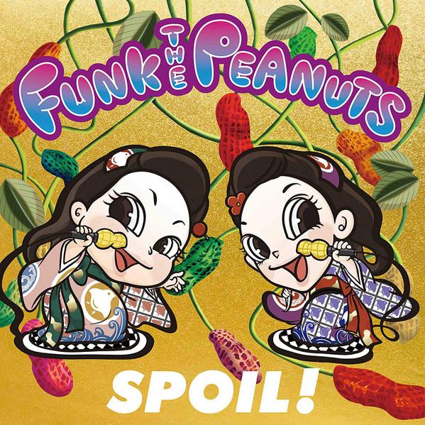 CD FUNK THE PEANUTS - SPOIL! UMCK1628 Universal Sigma 2019 Japan ObiPop Used
CD FUNK THE PEANUTS - SPOIL! UMCK1628 Universal Sigma 2019 Japan ObiPop Used