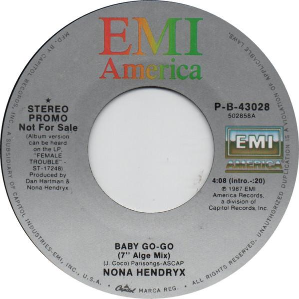 7inch Record NONA HENDRYX - Baby Go-Go PB43028 EMI America 1987 US Dance & Electronica Used
7inch Record NONA HENDRYX - Baby Go-Go PB43028 EMI America 1987 US Dance & Electronica Used