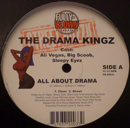 12inch Record DRAMA KINGZ - All About Drama FB20033 Fully-Blown Rec 2003 US Rap & Hip-Hop/R&B Used
12inch Record DRAMA KINGZ - All About Drama FB20033 Fully-Blown Rec 2003 US Rap & Hip-Hop/R&B Used