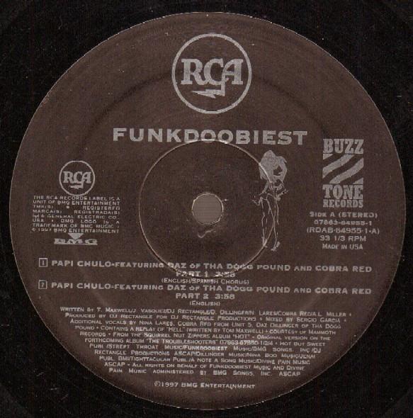 12inch Record FUNKDOOBIEST - Papi Chulo RDAB649551 RCA 1997 US Dance & Electronica Used
12inch Record FUNKDOOBIEST - Papi Chulo RDAB649551 RCA 1997 US Dance & Electronica Used