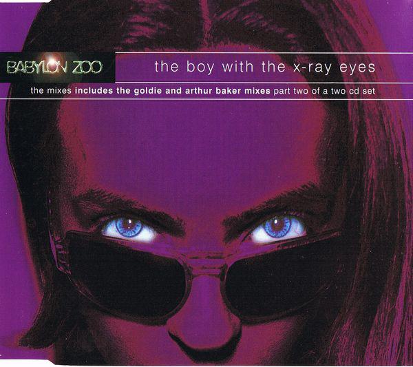 CD BABYLON ZOO - The Boy With The X-Ray Eyes 724388324427 EMI United King 1996 Non Japan Dance & Electronica Used
CD BABYLON ZOO - The Boy With The X-Ray Eyes 724388324427 EMI United King 1996 Non Japan Dance & Electronica Used