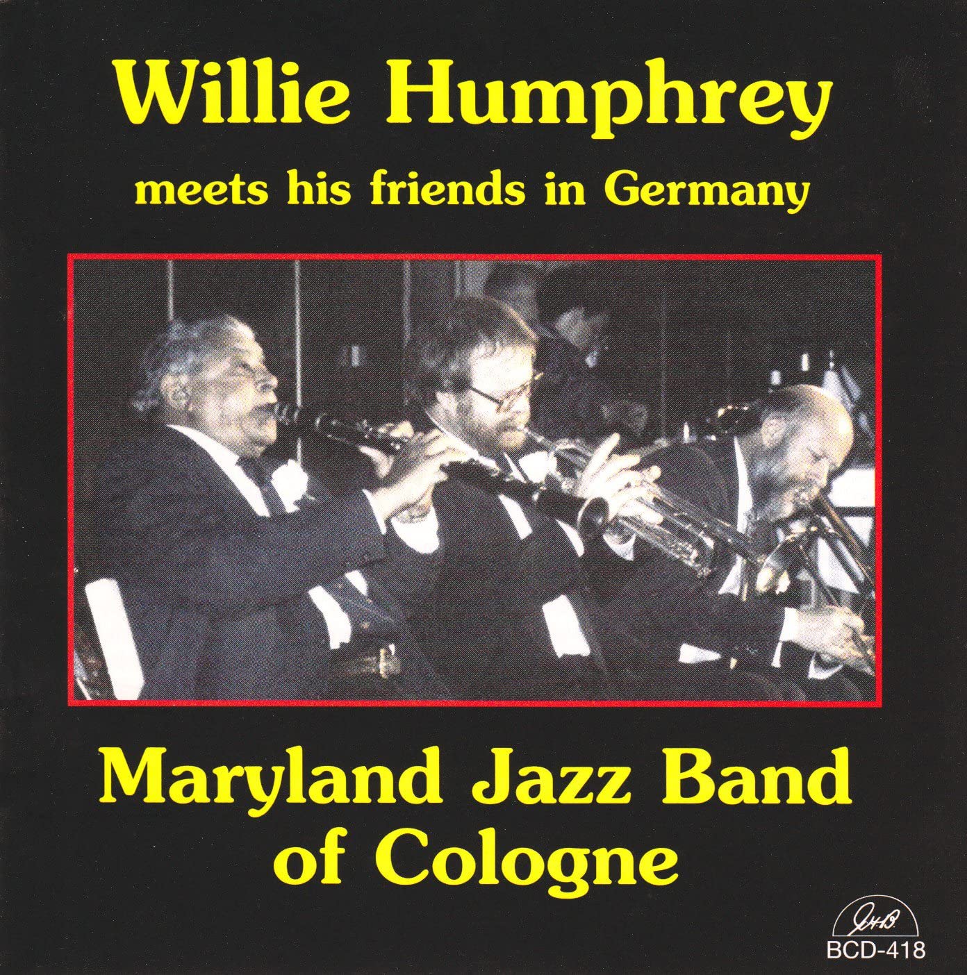 CD WILLIE HUMPHREY - Willie Humphrey Meets the Maryland BCD418 G.H.B. 1999 US Jazz Used
CD WILLIE HUMPHREY - Willie Humphrey Meets the Maryland BCD418 G.H.B. 1999 US Jazz Used