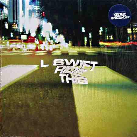 12inch Record L SWIFT - Ride This BSR010 Blind Side Reco 2000 US Rap & Hip-Hop/R&B Used
12inch Record L SWIFT - Ride This BSR010 Blind Side Reco 2000 US Rap & Hip-Hop/R&B Used