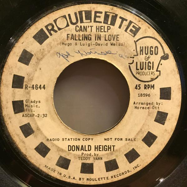 7inch Record DONALD HEIGHT - Can t Help Falling In Love / Bow N R4644PROMO Roulette 1965 US Soul/Funk Used
7inch Record DONALD HEIGHT - Can t Help Falling In Love / Bow N R4644PROMO Roulette 1965 US Soul/Funk Used