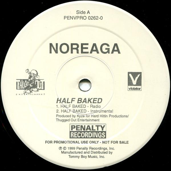 12inch Record NOREAGA - Half Baked PENVPRO02620 Penalty Recordi 1999 US Rap & Hip-Hop/R&B Used
12inch Record NOREAGA - Half Baked PENVPRO02620 Penalty Recordi 1999 US Rap & Hip-Hop/R&B Used