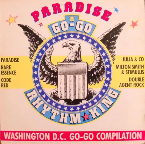 LP Record VARIOUS - Paradise A Go-go - Washington D.c. LEFTLP4 RHYTHM KING 1987 UK Soul/Funk Used
LP Record VARIOUS - Paradise A Go-go - Washington D.c. LEFTLP4 RHYTHM KING 1987 UK Soul/Funk Used