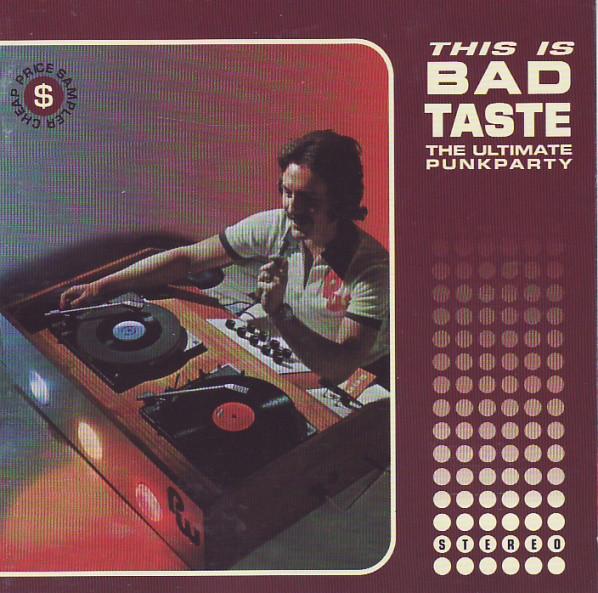 CD VARIOUS - This Is Bad Taste - The Ultimate Pu BTR13 Bad Taste Recor 1996 Sweden Rock Used
CD VARIOUS - This Is Bad Taste - The Ultimate Pu BTR13 Bad Taste Recor 1996 Sweden Rock Used