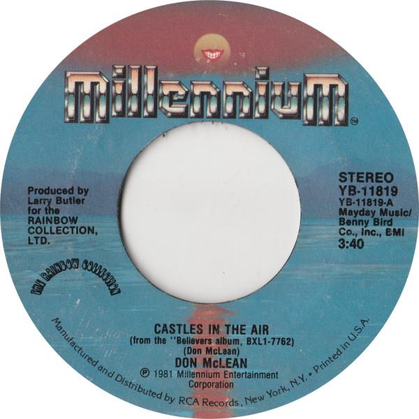 7inch Record DON MCLEAN Castles In The Air YB11819 Millennium 1981 US Rock Used
7inch Record DON MCLEAN Castles In The Air YB11819 Millennium 1981 US Rock Used