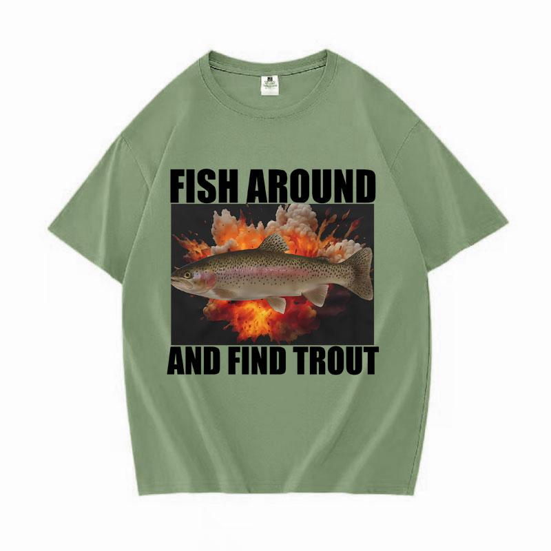 Fish Around and Find Trout Hip Hop Tshirt Funny Women Fishing T Shirt Teenagers Casual Cotton Short Sleeve Round Neck Tee Tops 4XL
Fish Around and Find Trout Hip Hop Tshirt Funny Women Fishing T Shirt Teenagers Casual Cotton Short Sleeve Round Neck Tee Tops 4XL