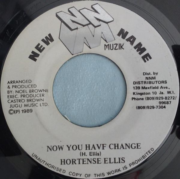 7inch Record HORTENSE ELLIS Now You Havf Change NONE New Name Muzik 1989 Jamaica Reggae Ska Dub Used
7inch Record HORTENSE ELLIS Now You Havf Change NONE New Name Muzik 1989 Jamaica Reggae Ska Dub Used