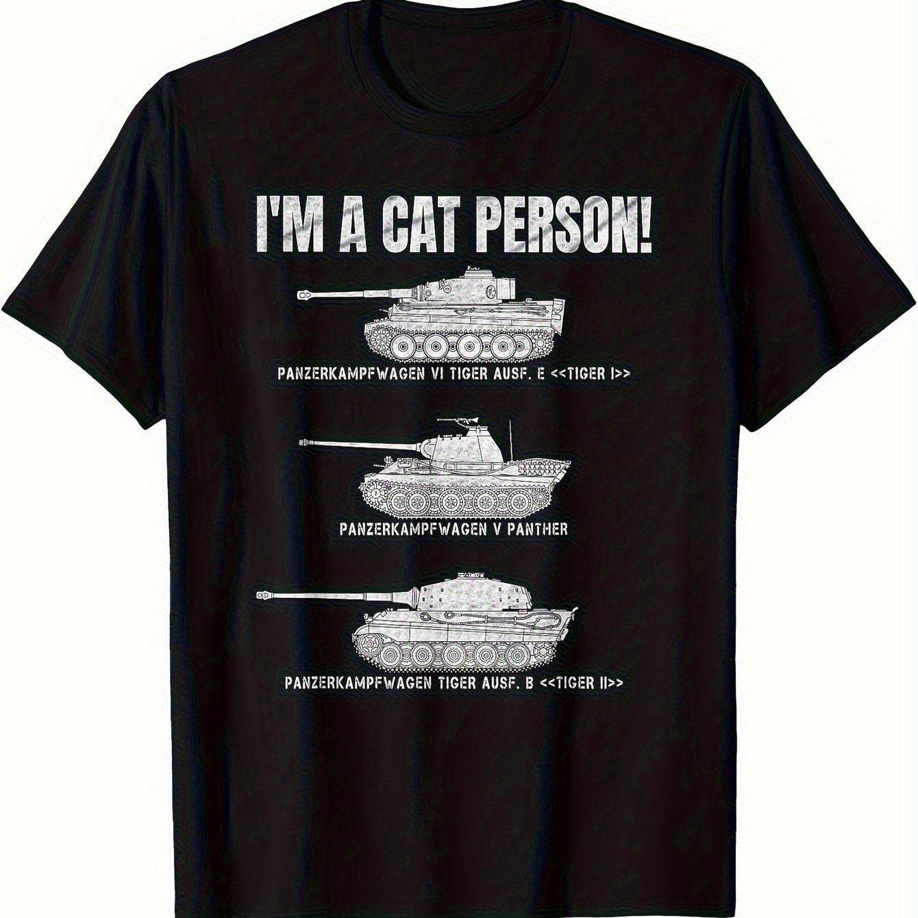 Men s Military Tank T-Shirt Funny I m A Cat Person! Panzer VI Tiger Panther Design Black Relaxed Fit Casual Tee for Buffs - M... S разноцветный
Men s Military Tank T-Shirt Funny I m A Cat Person! Panzer VI Tiger Panther Design Black Relaxed Fit Casual Tee for Buffs - M... S разноцветный