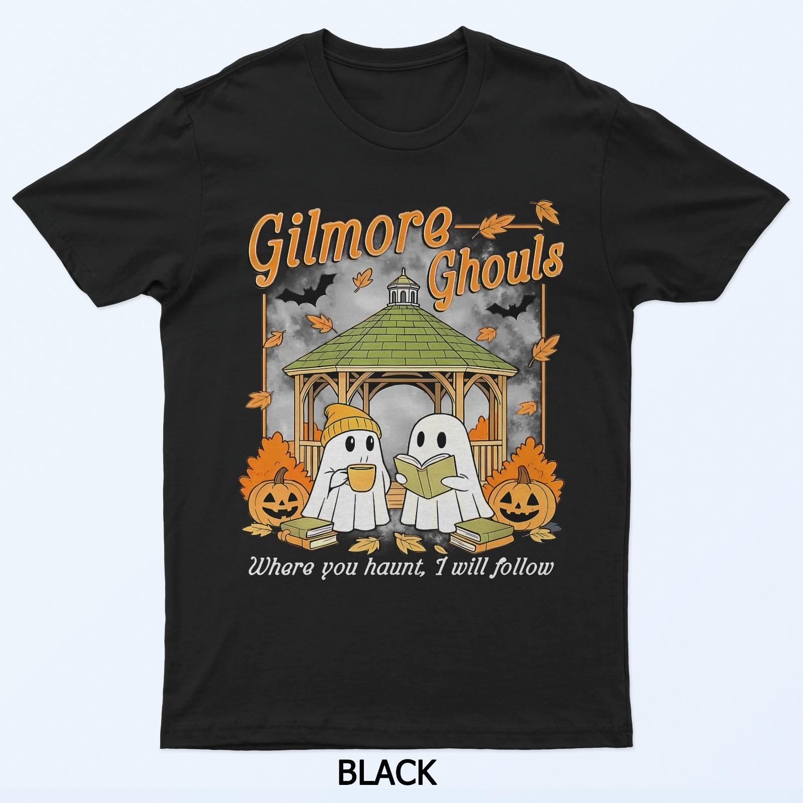 Gilmore Ghouls Where You Haunt I Will Follow Halloween Ghost T-Shirt S
Gilmore Ghouls Where You Haunt I Will Follow Halloween Ghost T-Shirt S