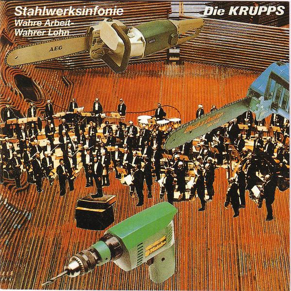 CD DIE KRUPPS Stahlwerksinfonie Wahre Arbeit RTD19515392 Our Choice 1993 Europe Dance Electronica Used
CD DIE KRUPPS Stahlwerksinfonie Wahre Arbeit RTD19515392 Our Choice 1993 Europe Dance Electronica Used