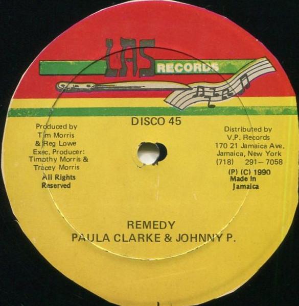 12inch Record PAULA CLARKEJOHNNY P Remedy LAS02 1990 Jamaica Reggae Ska Dub Used
12inch Record PAULA CLARKEJOHNNY P Remedy LAS02 1990 Jamaica Reggae Ska Dub Used