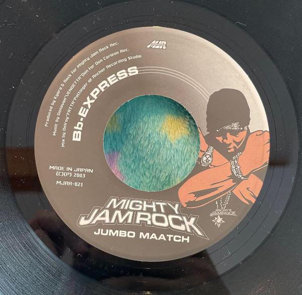 7inch Record JUMBO MAATCH - Bb-Express MJRR021 Mighty Jam Rock 2003 Japan Reggae, Ska & Dub Used
7inch Record JUMBO MAATCH - Bb-Express MJRR021 Mighty Jam Rock 2003 Japan Reggae, Ska & Dub Used