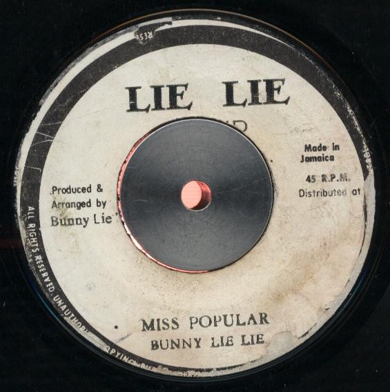 7inch Record BUNNY LIE LIE Miss Popular NONE Lie Lie Sound 1979 Jamaica Reggae Ska Dub Used
7inch Record BUNNY LIE LIE Miss Popular NONE Lie Lie Sound 1979 Jamaica Reggae Ska Dub Used