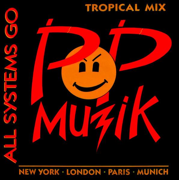 12inch Record ALL SYSTEMS GO - Pop Muzik (Tropical Mix) 12NIQX3 Unique Records 1988 UK Dance & Electronica Used
12inch Record ALL SYSTEMS GO - Pop Muzik (Tropical Mix) 12NIQX3 Unique Records 1988 UK Dance & Electronica Used