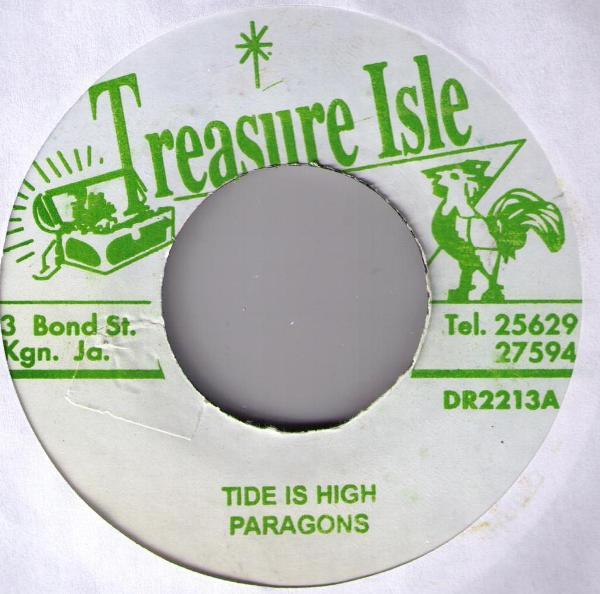 7inch Record PARAGONS - Tide Is High DR2213 Treasure Isle Jamaica Reggae, Ska & Dub Used
7inch Record PARAGONS - Tide Is High DR2213 Treasure Isle Jamaica Reggae, Ska & Dub Used