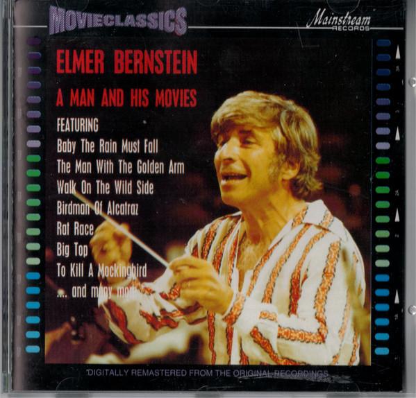 CD ELMER BERNSTEIN - A Man And His Movies MDCD601 Mainstream Reco 1991 UK Jazz Used
CD ELMER BERNSTEIN - A Man And His Movies MDCD601 Mainstream Reco 1991 UK Jazz Used